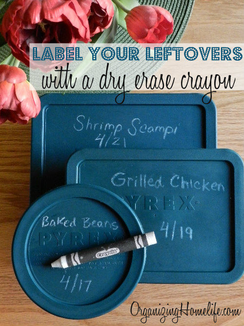 A Jones For Organizing  Label your leftovers with erasable food labels - A  Jones For Organizing