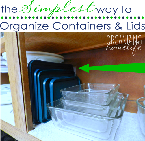 7 Amazing Tips For Organizing Your Tupperware And Food Storage